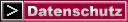 Datenschutz